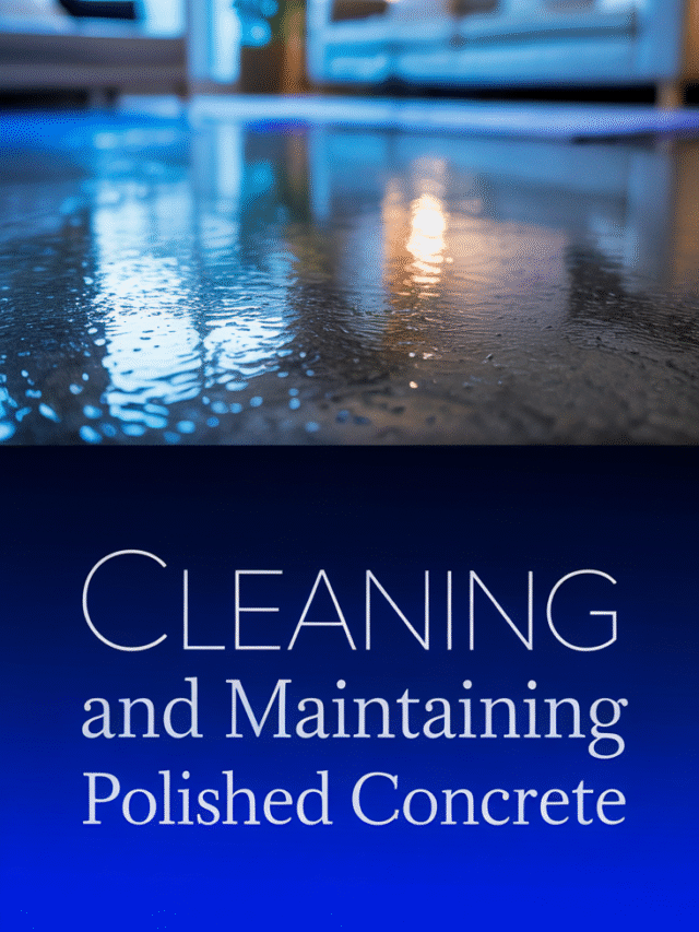 Cleaning and maintaining polished concrete